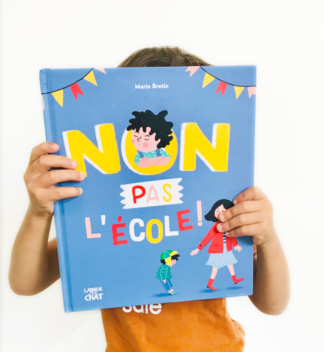 Non pas l’école !