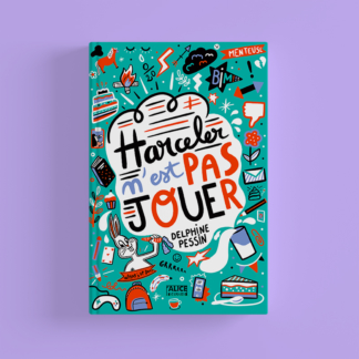 Harceler n’est pas jouer
